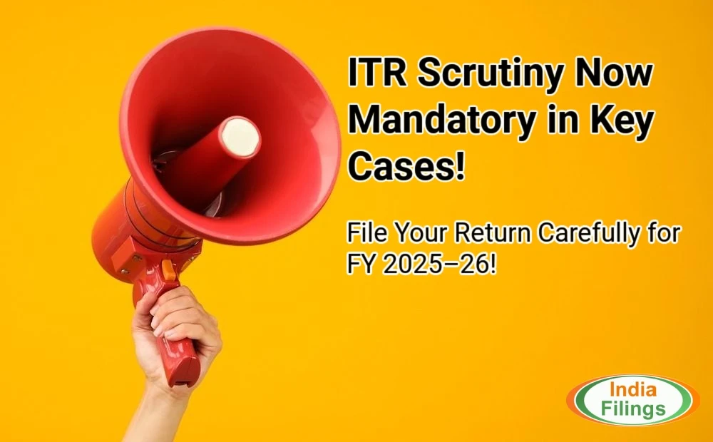 CBDT Guidelines for Compulsory Scrutiny of ITRs – FY 2025–26 | Key Categories & Deadlines