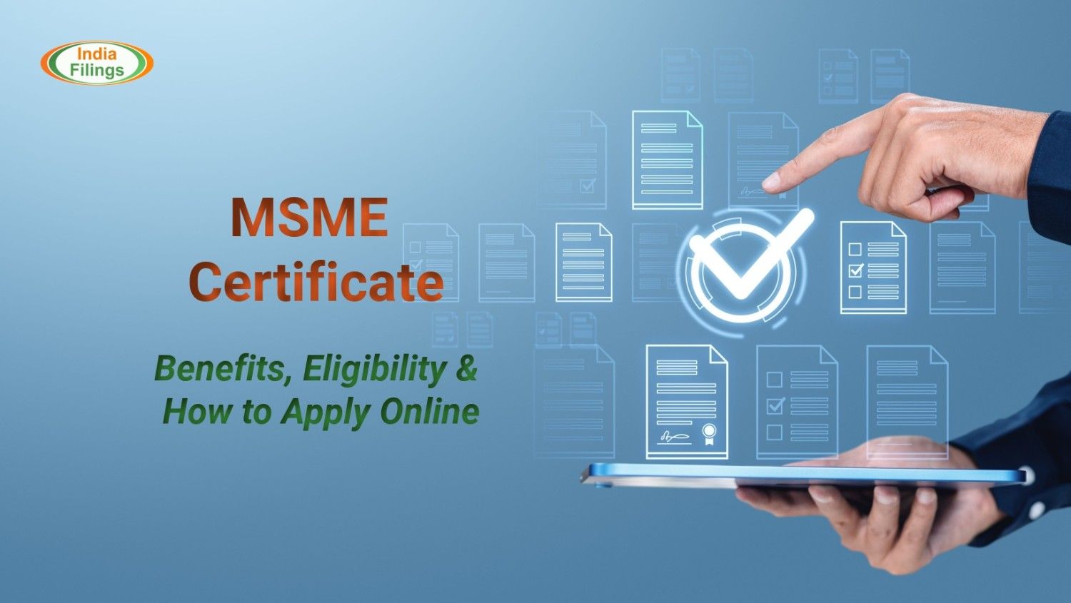 MSME Certificate: Benefits,
    Eligibility & How to Apply Online
