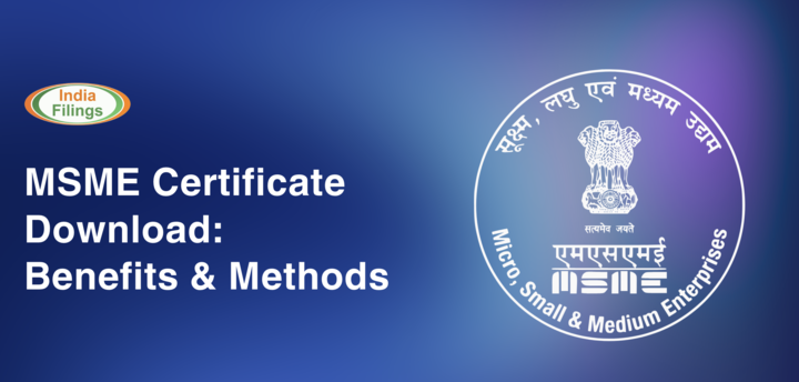 MSME Certificate Download: Benefits & Methods to Download